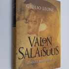 Giulio Leoni : Valon salaisuus : Dante-mysteeri - pikkukuva 1