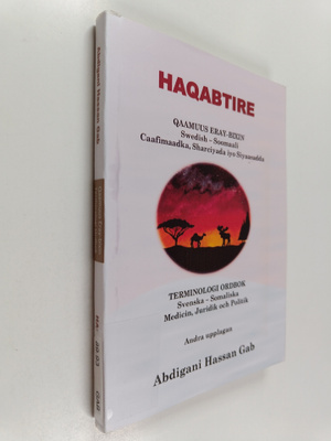 Abdigani Hassan Gab : Haqabtire : Qaamuus eray-bixin swed...