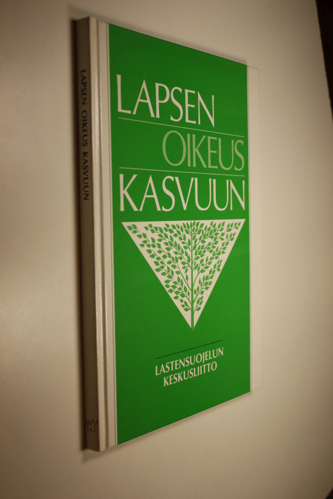 Pirjo (toim.) Honkavaara : Lapsen oikeus kasvuun