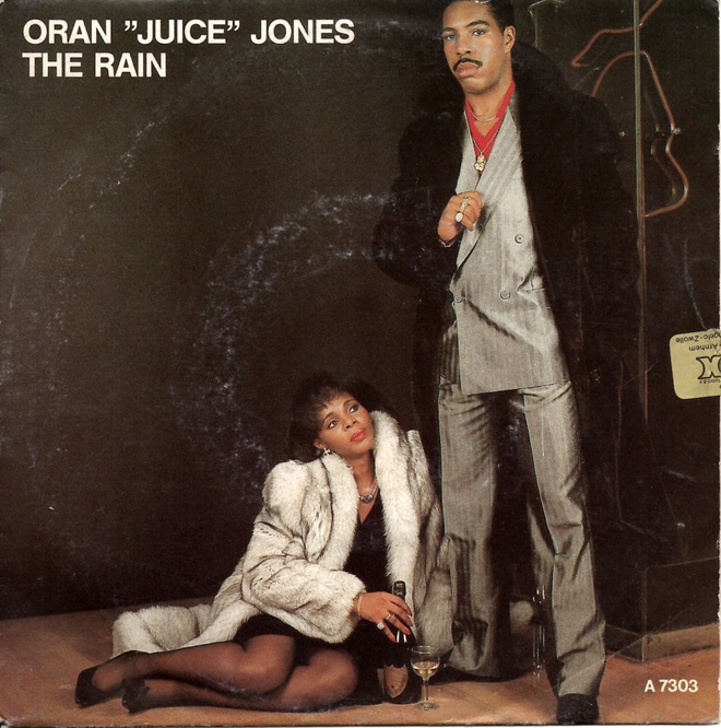 ORAN "JUICE" JONES: The Rain / Your Song  7"kk