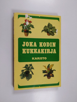 Inge Lindt : Joka kodin kukkakirja