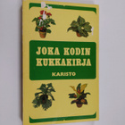 Inge Lindt : Joka kodin kukkakirja - pikkukuva 1
