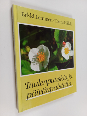 Erkki Leminen ym. : Tuulenpuuskia ja päivänpaistetta