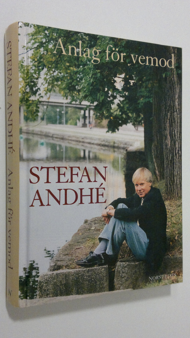 Stefan Andhe : Anlag för vemod