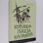Juhani Valli : Kirveeniskuja kairassa - pikkukuva 1
