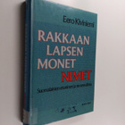 Eero Kiviniemi : Rakkaan lapsen monet nimet : suomalaiste... - pikkukuva 1