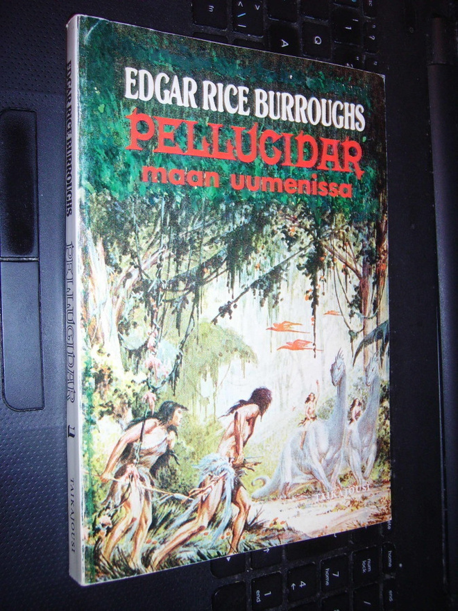 Burroughs : Pellucidar maan uumenissa ( 1 p. 1977 )