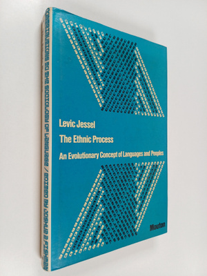 Levic Jessel : The ethnic process : an evolutionary conce...