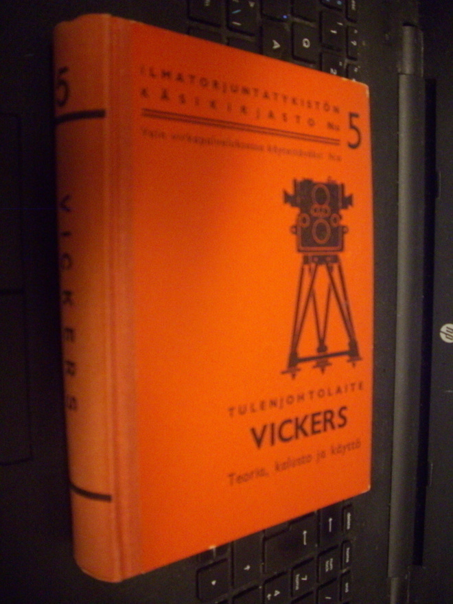 Tulenjohtolaite Vickers - Teoria, kalusto ja käyttö (1945)