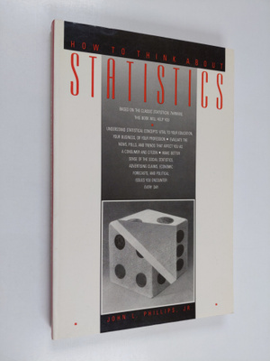 John L. Phillips : How to think about statistics