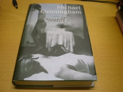 Michael Cunningham: Koti maailman laidalla