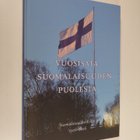 Heikki (toim.) Tala : Vuosisata suomalaisuuden puolesta :... - pikkukuva 1