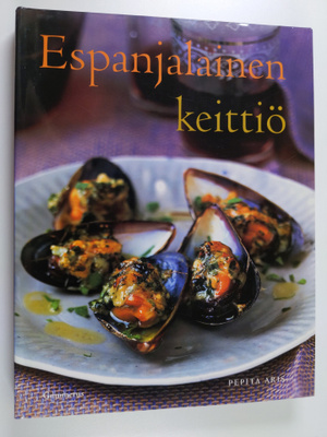 Pepita Aris : Espanjalainen keittiö