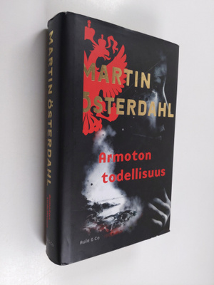 Martin Österdahl : Armoton todellisuus