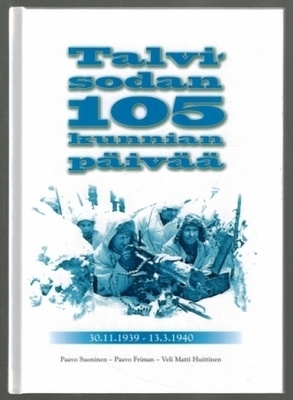 Talvisodan 105 kunnian päivää - 30.11.1939-13.3.1940 1p. -09