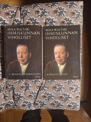 Mika Walttari : Ihmiskunnan viholliset 1 ja II