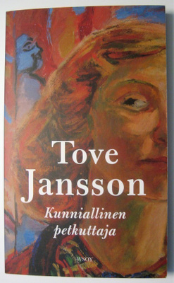 Jansson Tove : Kunniallinen petkuttaja