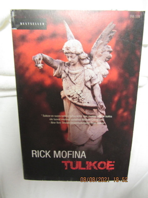 Rick Mofina - Tulikoe