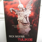 Rick Mofina - Tulikoe - pikkukuva 1