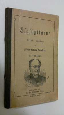 Johan Ludvig Runeberg : Elgskyttarne : en dikt i nio sånger