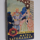 Raul Roine : Matka satumaahan : satuvalikoima - pikkukuva 1