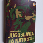 Diana Johnstone : Jugoslavia ja Nato : narrien ristiretki - pikkukuva 1