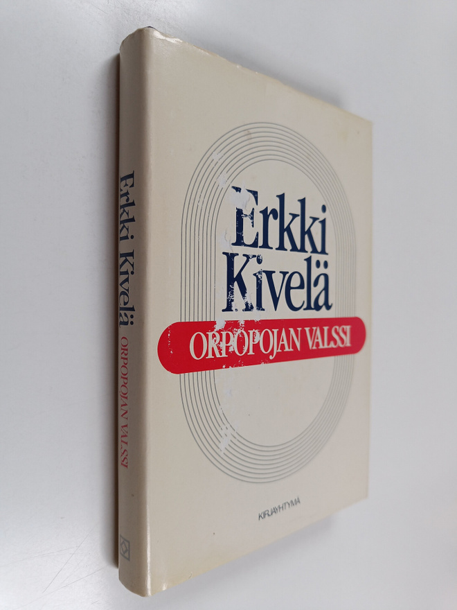 Erkki Kivelä : Orpopojan valssi