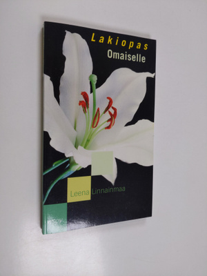 Leena Linnainmaa : Lakiopas omaiselle