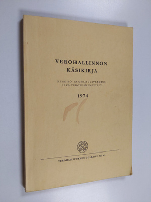 Verohallinnon käsikirja : henkilö- ja omaisuusverotus sek...