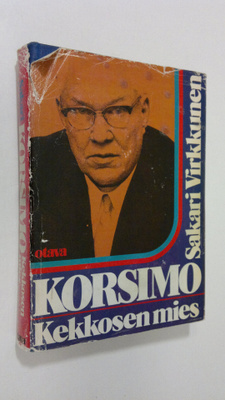 Sakari Virkkunen : Korsimo, Kekkosen mies