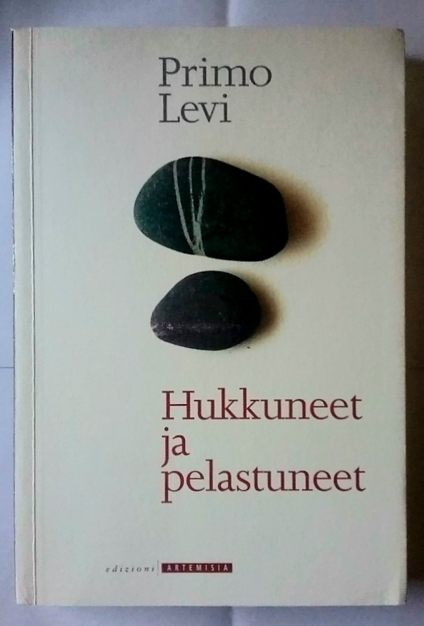 Primo Levi - Hukkuneet ja pelastuneet (nid.)