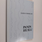 Enzio Forsblom : Panin huilu : kirjoituksia, esitelmiä, p... - pikkukuva 1