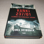 Juha Heinonen Vanki 237/01 Elämää kaltereiden takana - pikkukuva 1