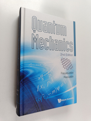 Fayyazuddin Riazuddin : Quantum Mechanics