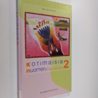 Ismo (toim.) Loivamaa : Kotimaisia nuortenklassikoita 2 - pikkukuva 1