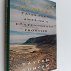 Dayton Duncan : Miles from Nowhere - In Search of the Ame... - pikkukuva 1