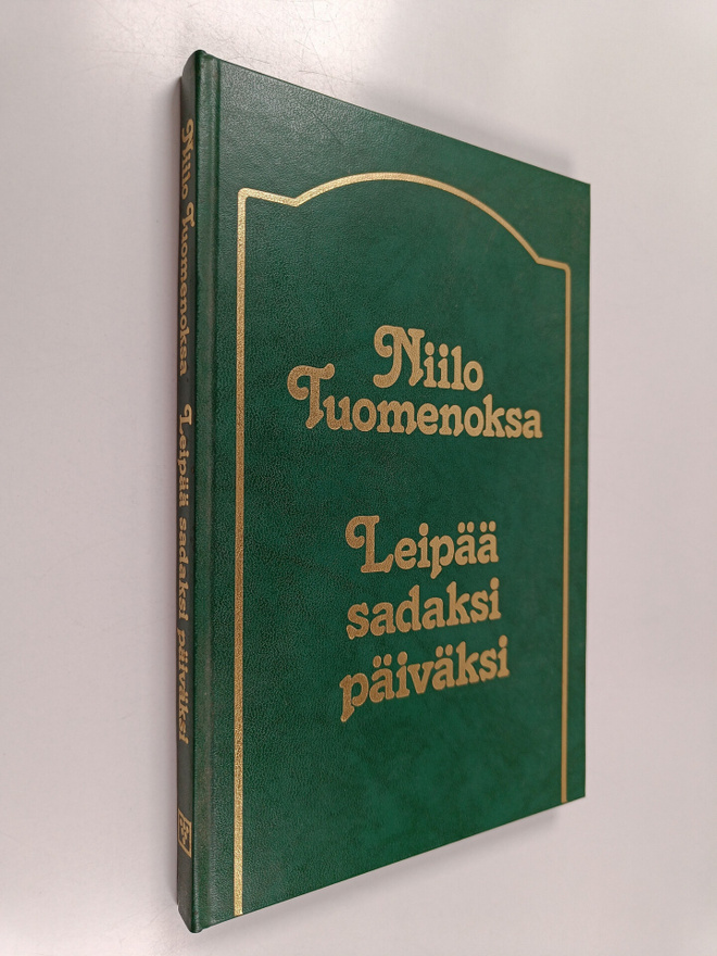 Niilo Tuomenoksa : Leipää sadaksi päiväksi