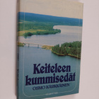 Osmo Kärkkäinen : Keiteleen kummisedät : pienkunnan tulev... - pikkukuva 1