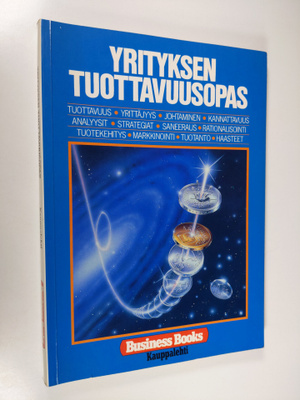 Matti Peltonen : Yrityksen tuottavuusopas