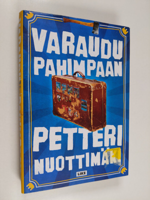 Petteri Nuottimäki : Varaudu pahimpaan