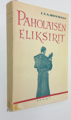E. T. A. Hoffmann : Paholaisen eliksiirit