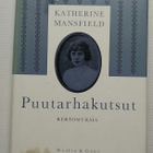 Katherine Mansfield - Puutarhakutsut, kertomuksia - pikkukuva 1