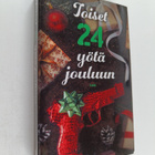 Tapani Bagge ym. : Toiset 24 yötä jouluun - pikkukuva 1