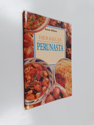 Anne Wilson : Herkkuja perunasta