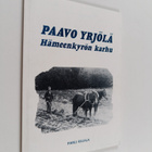 Panu Rajala : Paavo Yrjölä : Hämeenkyrön karhu (signeerat... - pikkukuva 1