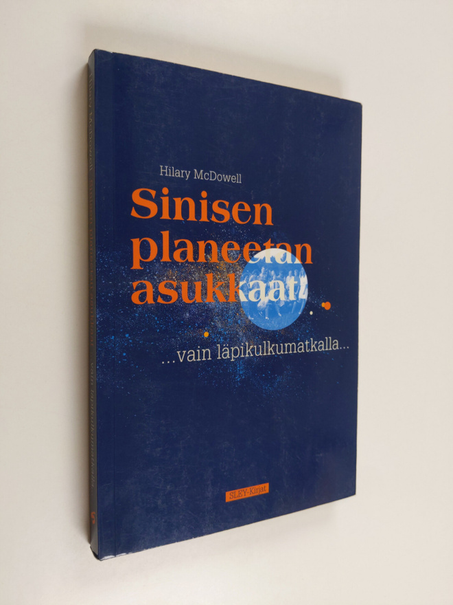Hilary McDowell : Sinisen planeetan asukkaat : vain läpik...