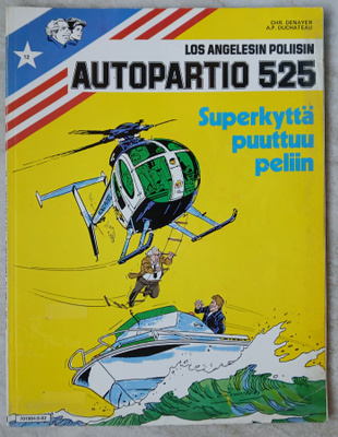 Autopartio 525 Superkyttä puuttuu peliin