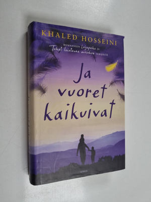 Khaled Hosseini : Ja vuoret kaikuivat