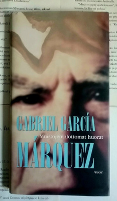 Gabriel Garcia Marquez - Muistojeni ilottomat huorat (sid.)