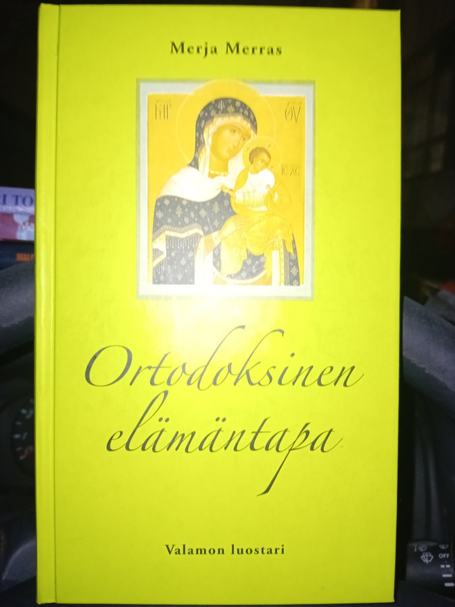 Merja Merras  : Ortodoksinen elämäntapa (  SIS POSTIKULU  )